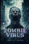 Zombie Virus by Carla de Oliveira Sampaio Sanches - Paperback