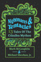 Nightmares & Tentacles : 13 Tales of the Cthulhu Mythos by Michael Jr Sheehan - Paperback