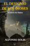 El designio de los dioses "El asirio de Ninive" by Alfonso Solis - Paperback