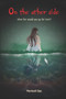 On the other side : How far would you go for love : 1 by Meritxell Baz Garcia - Paperback