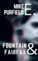Fountain & Fairfax by Mike E Purfield - Paperback