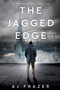 The Jagged Edge by Aj Frazer - Paperback