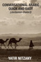 Conversational Arabic Quick and Easy : Jordanian Dialect