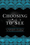 Choosing to See : A Framework for Equity in the Math Classroom