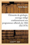 Elements de Geologie, Ouvrage Redige Conformement Aux Programmes Officiels de 1866 : Pour l'Enseignement Secondaire Special Annee Preparatoire