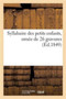 Syllabaire Des Petits Enfants, Ornee de 26 Gravures