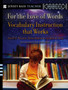 For the Love of Words : Vocabulary Instruction that Works, Grades K-6
