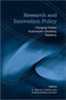 Research and Innovation Policy : Changing Federal Government - University Relations