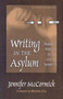 Writing in the Asylum : Student Poets in City Schools