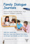Family Dialogue Journals : School-Home Partnerships That Support Student Learning
