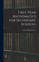 First-Year Mathematics for Secondary Schools