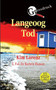 Langeoog Tod Grossdruck : 2. Fall fur Kathrin Hansen