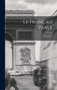 Le Francais Parle