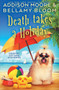 Death Takes a Holiday : Cozy Mystery : 18