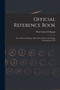 Official Reference Book : Press Club of Chicago, Oldest Press Club in the World, Incorporated 1879
