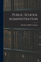 Public School Administration