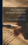 An English-hebrew Lexicon : Being A Complete Verbal Index To Gesenius' Hebrew Lexicon As Translated By Prof. Edward Robinson