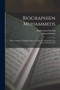 Biographien Muhammeds : Seiner Gefahrten und der spateren Trager des Islams bis zum Jahre 230 der Flucht