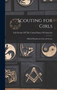 Scouting for Girls : Official Handbook of the Girl Scouts