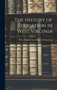 The History of Education in West Virginia