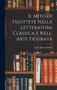 Il Mito di Filottete Nella Letteratura Classica e Nell' Arte Figurata