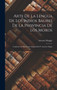 Arte De La Lengua De Los Indios Baures De La Provincia De Los Moxos : Conforme Al Manuscrito Original Del P. Antonio Magio