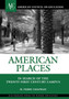 American Places : In Search of the Twenty-First Century Campus