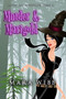 Murder & Marigold : A Witch Cozy Mystery : 2