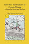 Introduce Your Students to Creative Writing : A Guide for Parents and Teachers