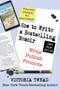 How to Write a Bestselling Memoir - LARGE PRINT : Three Steps - Write, Publish, Promote : 1