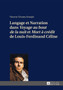 Langage Et Narration Dans ??Voyage Au Bout de la Nuit?? Et ??Mort A Credit?? de Louis-Ferdinand Celine