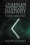 Guardian Harmony : If Wishes Were Fishes : 2