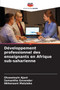 Developpement professionnel des enseignants en Afrique sub-saharienne
