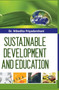 Sustainable Development and Education