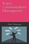 Project Communications Management