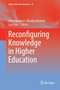 Reconfiguring Knowledge in Higher Education : 50