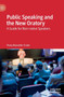 Public Speaking and the New Oratory : A Guide for Non-native Speakers