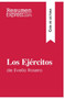 Los Ejercitos de Evelio Rosero (Guia de lectura) : Resumen y analisis completo