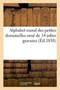 Alphabet Moral Des Petites Demoiselles Orne de 14 Jolies Gravures