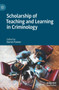 Scholarship of Teaching and Learning in Criminology