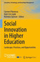 Social Innovation in Higher Education : Landscape, Practices, and Opportunities