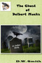 The Ghost of Delbert Mucks