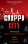 Choppa City : In New Orleans They Get it How they Live : 1