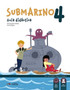Submarino : Guia didactica + audio descargable (nivel 4) A1+