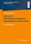 Systemisches Weiterbildungsmanagement in Organisationen der Sozialen Arbeit : Eine Einfuhrung