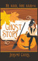 Ghost Story : A He Said, She Said Cozy Mystery : 4