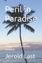 Peril in Paradise : A Roger and Suzanne mystery : 21