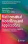 Mathematical Modelling and Applications : Crossing and Researching Boundaries in Mathematics Education