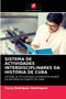 Sistema de Actividades Interdisciplinares Da Historia de Cuba