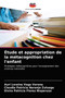 Etude et appropriation de la metacognition chez l'enfant